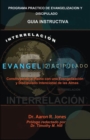 Interrelacionar El Evangelismo Y El Discipulado - Book