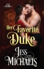 Her Favorite Duke - Book