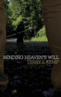 Bending Heaven's Will - Book
