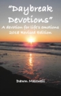 Daybreak Devotions : A devotion for life's emotions: 2022 Revised Edition - Book