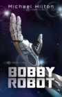 Bobby Robot - Book