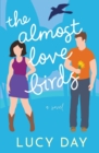 The Almost Lovebirds - Book