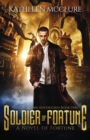 Soldier of Fortune : Gideon Quinn Adventures Book One - Book