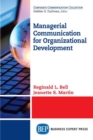 Managerial Communication for Organizational Development - Book