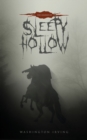The Legend of Sleepy Hollow : The Original 1820 Edition - Book
