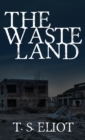 The Waste Land : The Original 1922 Edition - Book
