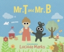 Mr. T and Mr. B - Book