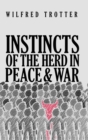 Instincts of the Herd in Peace and War - Book