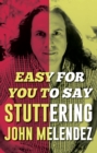 Easy For You To Say - Book