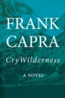 Cry Wilderness - Book