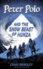 Peter Polo and the Snow Beast of Hunza - Book