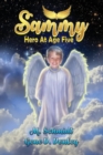 Sammy : Hero at Age Five - Book