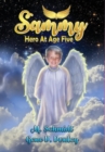Sammy : Hero at Age Five - Book