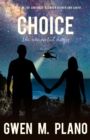 The Choice : The Unexpected Heroes - eBook