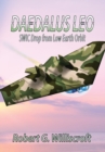 Daedalus LEO : SWIC Drop from Low Earth Orbit - Book