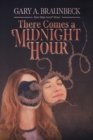 There Comes a Midnight Hour - Book