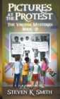 Pictures at the Protest : The Virginia Mysteries Book 9 - Book