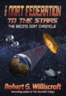 The Oort Federation : To the Stars: The Second Oort Chronicle - Book