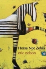 Horse Not Zebra - Book