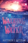 Walking on Water - Book