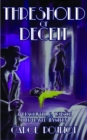Threshold of Deceit : A Blackwell and Watson Time-Travel Mystery - eBook