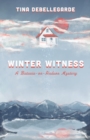 Winter Witness : A Batavia-on-Hudson Mystery - eBook