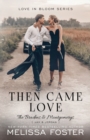 Then Came Love : Jax Braden - Book