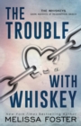The Trouble with Whiskey : Dare Whiskey (Special Edition) - Book