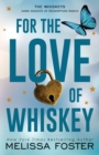 For the Love of Whiskey : Cowboy Whiskey (Special Edition) - Book