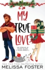 My True Love (Holiday Edition) - Book