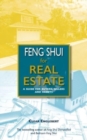 Feng Shui for Real Estate : A Guide for Buyers, Sellers and Agents - Book