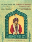 The Wisdom of Ahmad Shah -- Die Weisheit des Ahmad Shah : Bilingual English-German Edition / Zweisprachige Ausgabe Englisch-Deutsch - Book