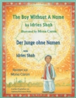 The Boy without a Name -- Der Junge ohne Namen : Bilingual English-German Edition / Zweisprachige Ausgabe Englisch-Deutsch - Book