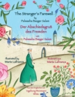 The Stranger's Farewell -- Der Abschiedsgruss des Fremden : Bilingual English-German Edition / Zweisprachige Ausgabe Englisch-Deutsch - Book