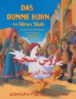 Das dumme Huhn : Zweisprachige Ausgabe Deutsch-Dari - Book