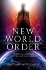 New World Order : Worlds in Collision and The Rebirth of Liberty - Book