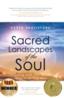 Sacred Landscapes of the Soul : Aligning with the Divine Wherever You Are - Book