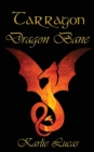 Tarragon : Dragon Bane - Book