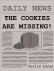 The Cookies Are Missing! - Book