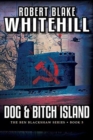 Dog & Bitch Island - Book