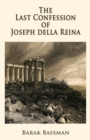 The Last Confession of Joseph Della Reina - Book