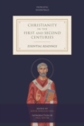Christianity in the First and Second Centuries : Essential Readings - Book