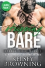 Stripping Bare (Large Print Edition) : With Bonus Novella Enduring Love - Book