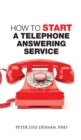 How to Start a Telephone Answering Service - Book