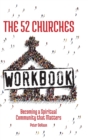 The 52 Churches Workbook : Becoming a Spiritual Community that Matters - Book