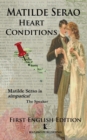 Heart Conditions : Sentimental Adventures in Turn-Of-The-Century Italy - Book