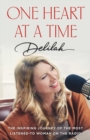 Once Heart At A Time : The Inspiring Journey of the Most Listened-To Woman on the Radio - Book
