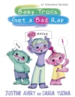 Baby Trolls Get a Bad Rap - Book