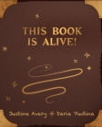 This Book Is Alive! - Book