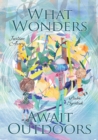 What Wonders Await Outdoors - Book